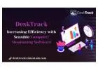DeskTrack: Increasing Efficiency with Sensible Computer Monitoring Software