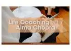 Empowering Transformation | Life Coaching Wisdom with Alma Chopra