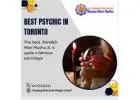 Searching For the Best Psychic in Toronto