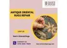 Antique Oriental Rugs Repair Experts - Sam's Oriental Rugs