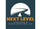 Next Level Striping & Construction LLC