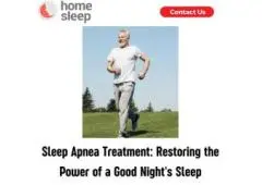 Sleep Apnea Treatment: Restoring the Power of a Good Night's Sleep