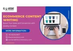 Ecommerce Content Writing : Boost Your Sales and Conversion with Quality Content