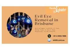 Astrologer Lohith Ji Can Help You in Evil Eye Removal in Brisbane