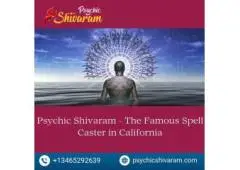 Psychic Shivaram - The Famous Spell Caster in California