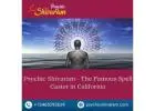 Psychic Shivaram - The Famous Spell Caster in California