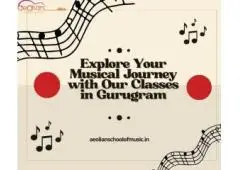 Explore Your Musical Journey with Our Classes in Gurugram