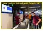 How can I get in touch with Qatar in the UK?