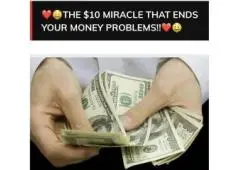 THE $10 MIRACLE THAT ENDS YOUR MONEY PROBLEMS!! Thousands Joining Fast!