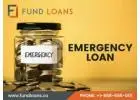 Get Quick Emergency Loans for Your Urgent Need: Fund Loans