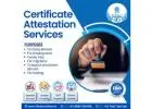 An Essential Guide to Certificate Attestation in Bangalore