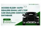 Expand Your Reach: Auto Dealer Email List Available Now