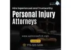 Hire Experienced and Trustworthy Personal Injury Attorneys